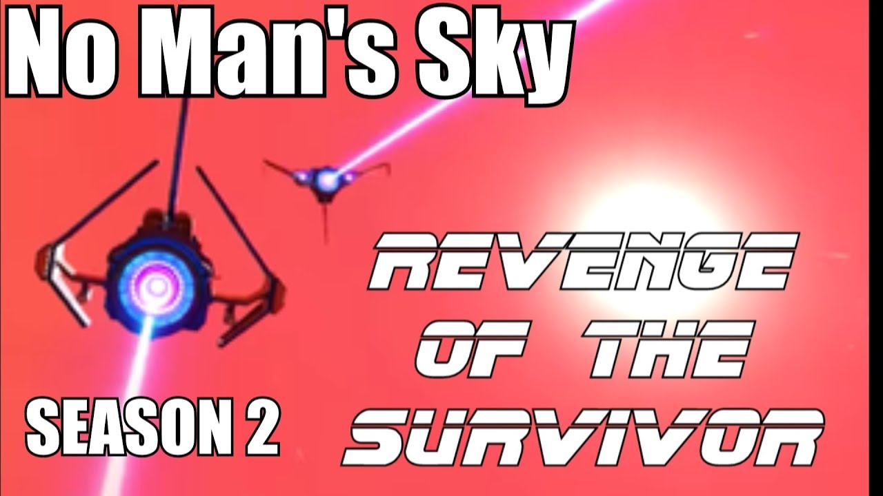 Let's play No Man's Sky Next on PS4 2019 Gameplay - Revenge of the Survivor -  Cobra TV
