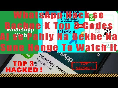 Top 3 WhatsApp Code || 2019 Ka Tofa All Whatsapp User K Lye - How to Remove Whatsapp Hacked