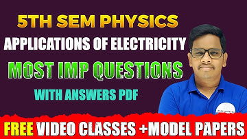 5th sem Physics  6C  Imps with answers PDF |  Applications of electricity imps || 5th sem imps