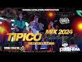 🇵🇦VIDEO MIX DE TIPICO NUEVOS 2024 - Vj Elías C3 Ft Terrible Evolution Corporation // #tipicopanama