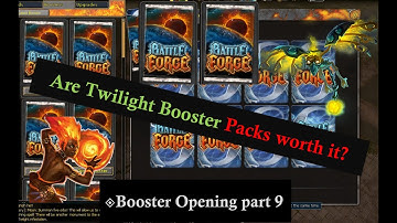 Is it Worth it? - Battleforge/Skylords Reborn Booster Opening (Twilight) Part 9 [With Commentary]