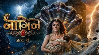 Naagin season 8 new update