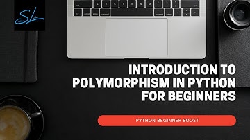 28. Introduction to Polymorphism in python for beginners - Python Beginner Boost