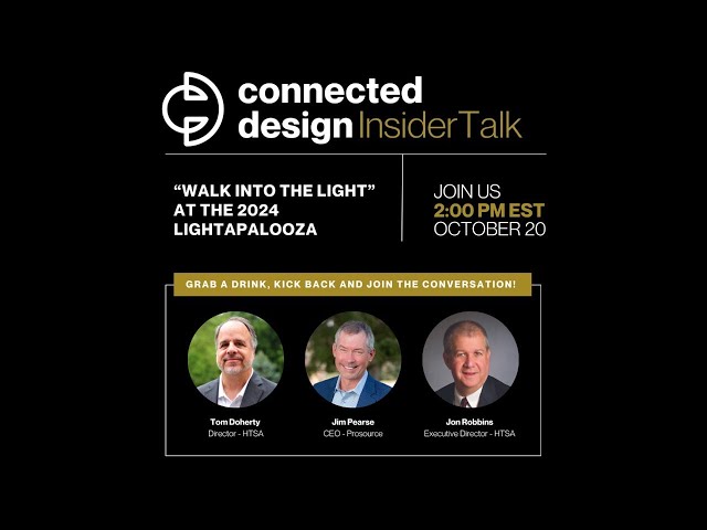 Connected Design Insider Talk: "Walk into the Light"