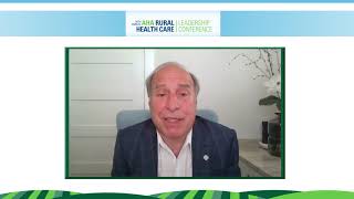 Rod Hochman  - Rural Health Care Leadership Conference 2021