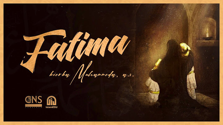Who was Fatima, r.a. - daughter of the Prophet?