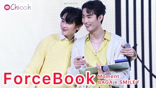 [FANCAM] ฟอสบุ๊ค | ForceBook Moment BAGAxSMILEY