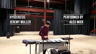 Hysteresis - Jeremy Muller (Alex Wier)