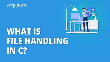 What Is File Handling In C? | File Handling In C Programming | C Programming Tutorial | Simplilearn