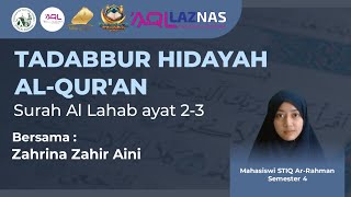 Download lagu Tadabbur Hidayah Al-Qur'an Spesial Ramadhan | Surah Al Lahab ayat 2 - 3