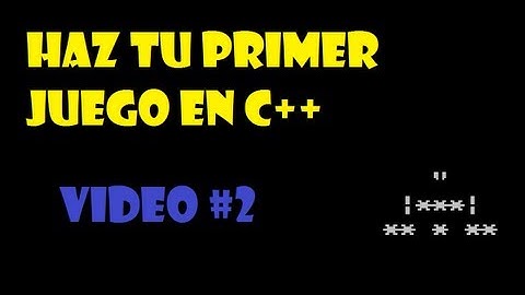 Haz tu primer juego en c++ (2/3) [ Tutorial en español  ] | programación de juegos