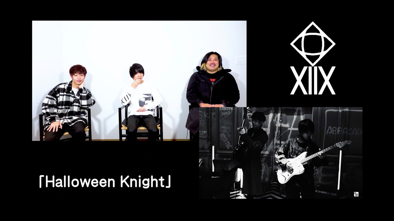 XIIX【talk floor】#03「Halloween Knight」MVオーディオ