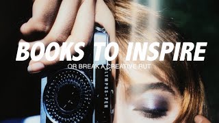 Books to Inspire or Break a Creative Rut