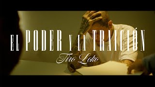 Tiro Loko - El Poder y La Traición (Vídeo Oficial)