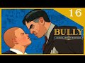 Date Nights and Fortress Takeovers! Let's Play - Bully - Part 16