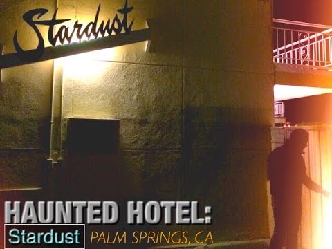 Haunted Stardust Hotel Palm Springs Ca You Stardust Hotel Palm Springs Ca