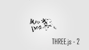 Introduction to THREE.js - 2 - Creating a Basic Scene