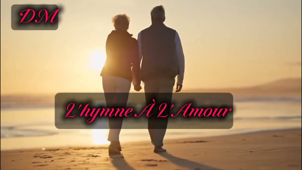 L'hymne À L'Amour (DM)