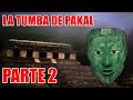 La tumba de Pakal (2)