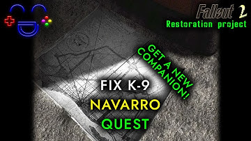 Fix K-9 | Navarro | Fallout 2 Restoration Project