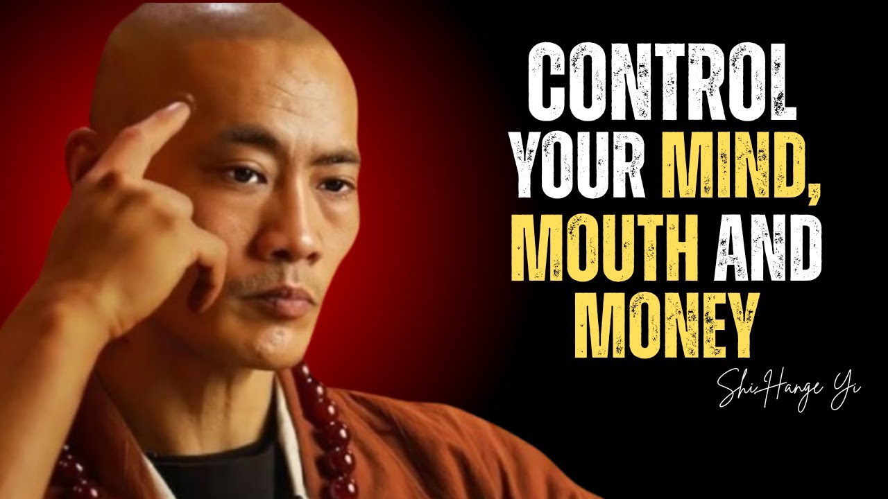 CONTROL YOUR MOUTH, MOOD, MONEY AND MIND | Shi Heng Yi