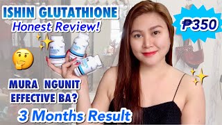 ishin glutathione review Ishin Premium Glutathione Plus Review: