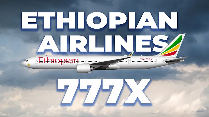 Ethiopian Airlines Has Its Eye On The Boeing 777X