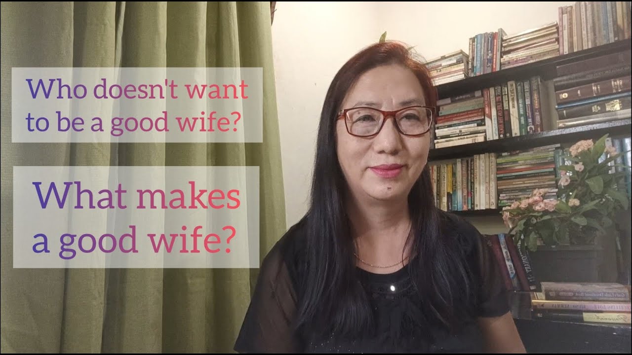 Good Wife: Top Qualities