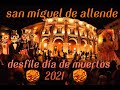 Día de Muertos San Miguel de Allende 2021 / 360 Insta one x2 /