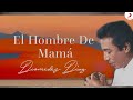 El Hombre De Mamá, Diomedes Díaz - Letra Oficial