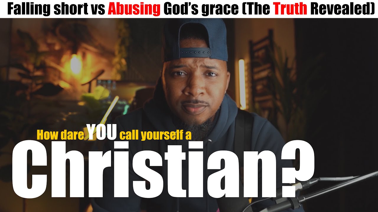 falling short vs abusing God's grace