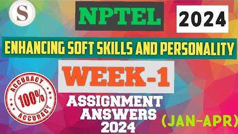 Enhancing Soft Skills and Personality || NPTEL WEEK-1 Assignment Answers 2024 #nptel  #skumaredu