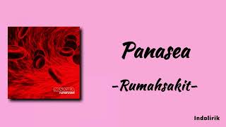 Rumahsakit – Panasea | Lirik Lagu