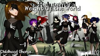 Nier Automata - Weight Of The World【Childhood Chorus】