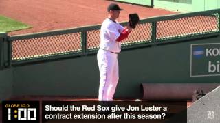 Globe 10.0: Should the Red Sox give Jon Lester a new contract?