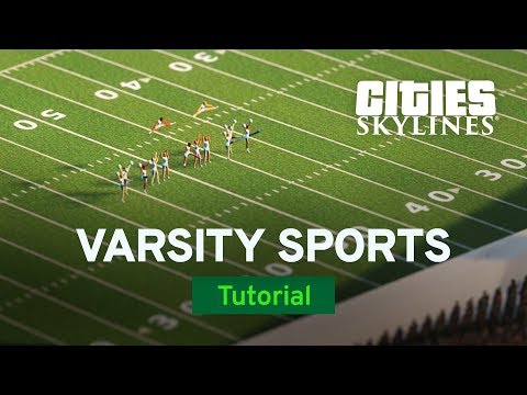 Varsity Sports with Fluxtrance | Campus Tutorial Part 4 | Cities: Skylines