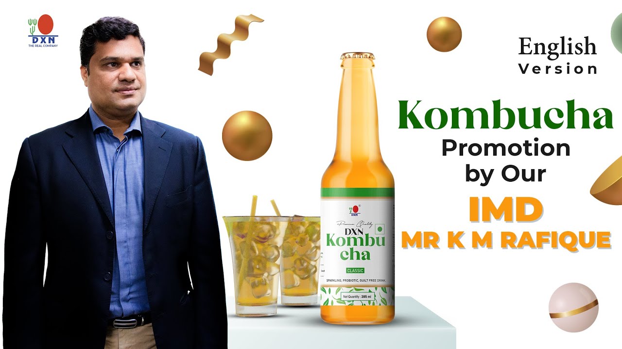 Kombucha promotion by our IMD Mr K M Rafique - English Version - YouTube