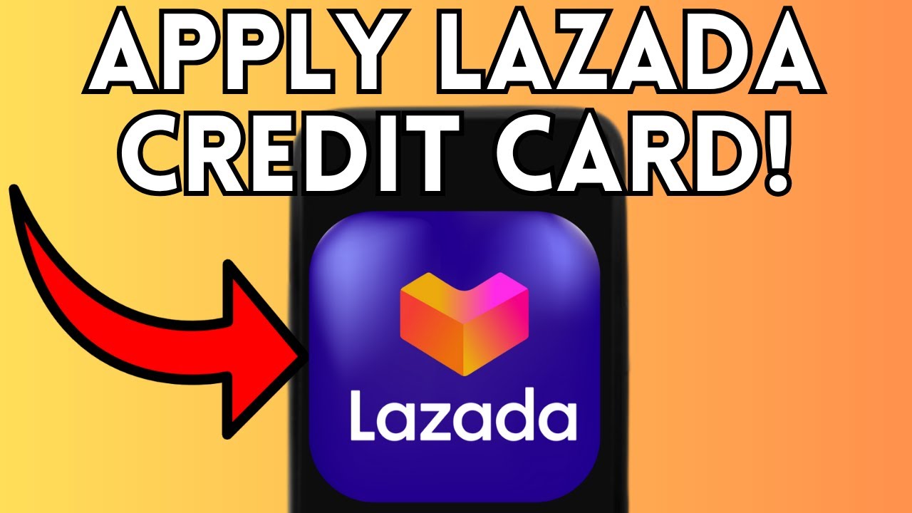 New! How To Apply Lazada Credit Card (Full Guide) 2025! YouTube