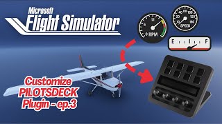Build & Customize PilotsDeck — Episode 3: Gauge Buttons