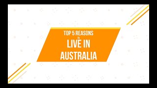 Topic Tuesday EP.2 - 5 Reasons to Live in Australia