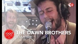 The Dawn Brothers - 'Vampire' live @ Roodshow Late Night chords