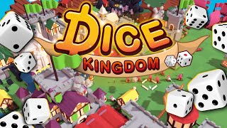 DICE DECIDE HOW YOU KINGDOM GROWS! - DICE KINGDOMS