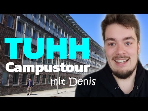 TUHH Campus Tour mit Denis