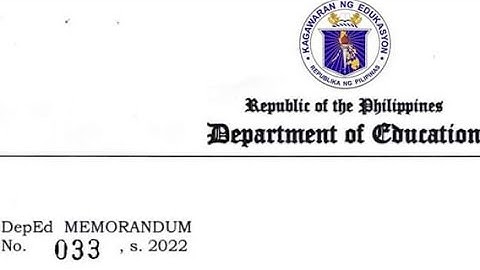 DEPED MEMORANDUM NO. 033, S. 2022