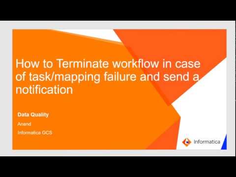 How to Terminate the Workflow in case of Task/Mapping Failure and Send a Notification