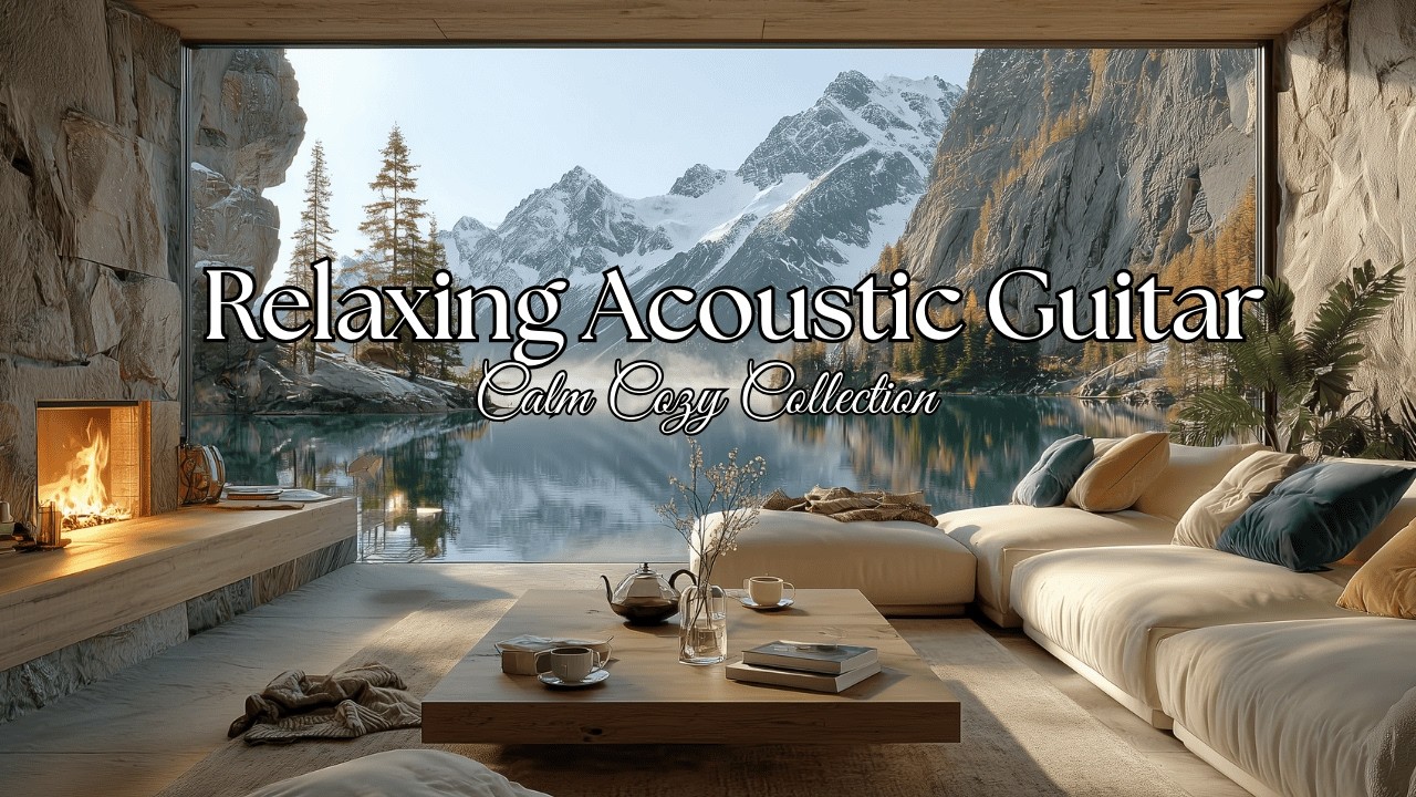 Relaxing Acoustic Guitar | ChillAmbience for Relaxing,Sleep &amp; Study ...