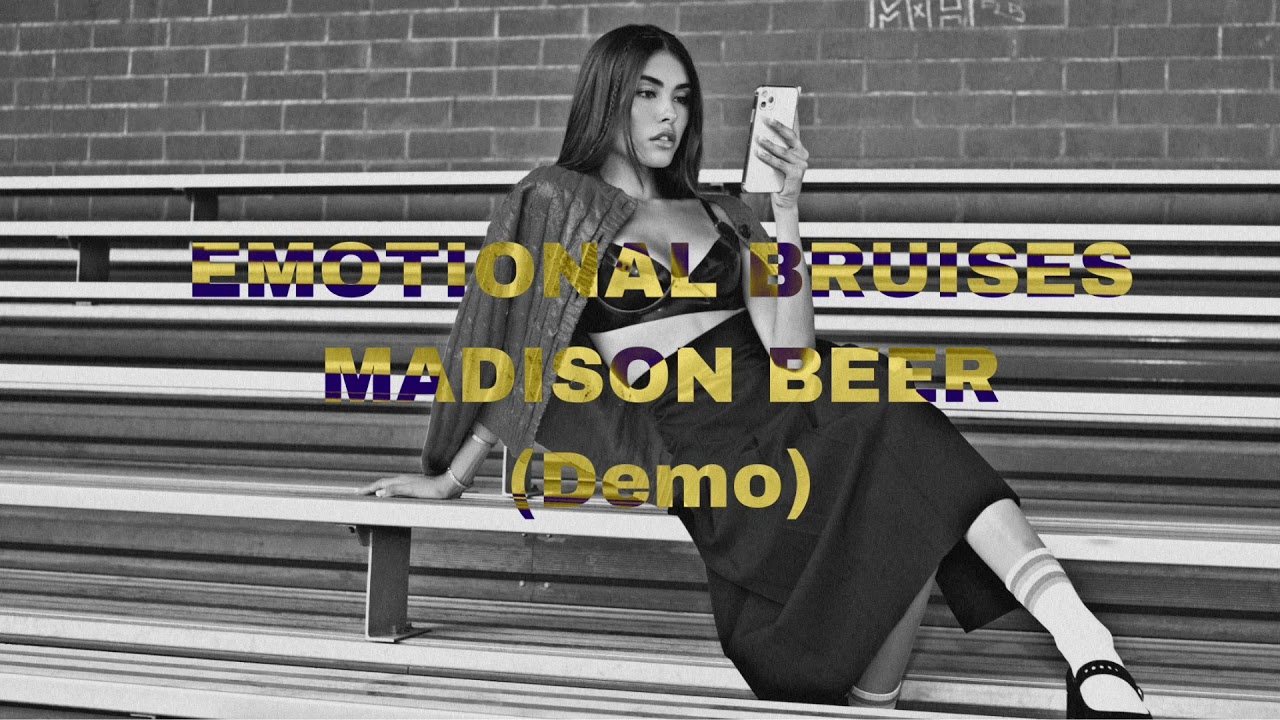 EMOTIONAL BRUISES| MADISON BEER| (Demo)