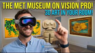 Van Gogh in AR: The Met’s New 3D Archive on Apple Vision Pro