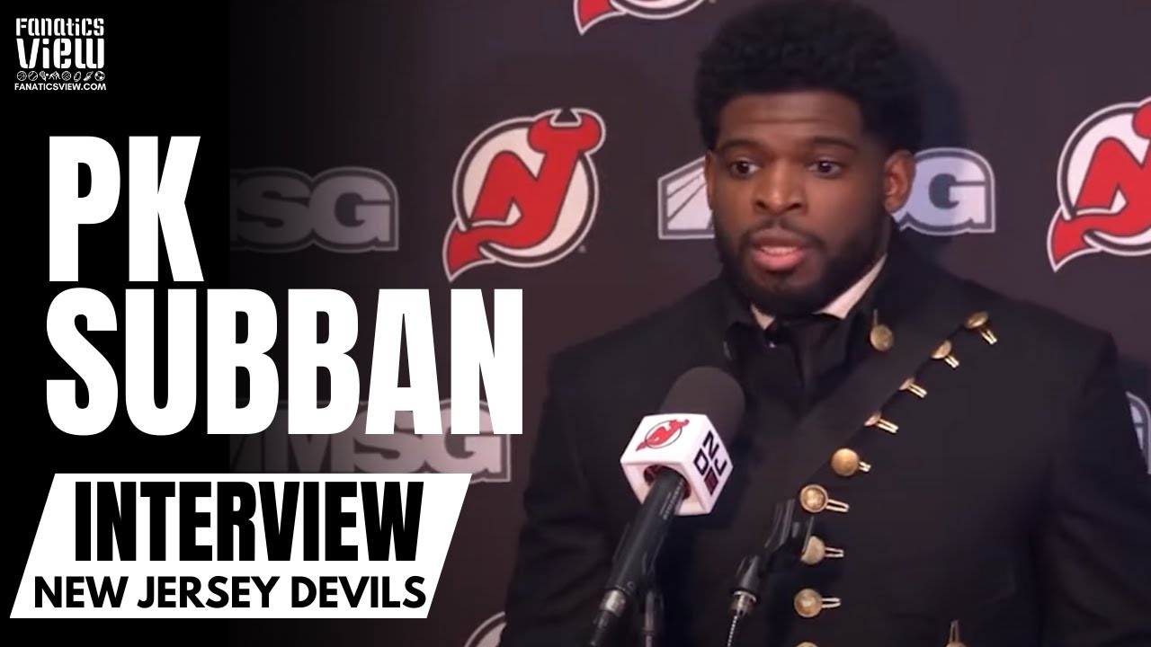 Should We Look Into P.K. Subban's New Jersey Devils Comment?