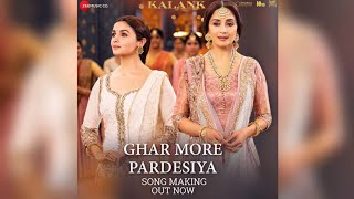 Video thumbnail of "Full Song|Ghar More Pardesiya|Shreya Ghoshal|Kalank|Ghar More Pardesiya Full Song|"